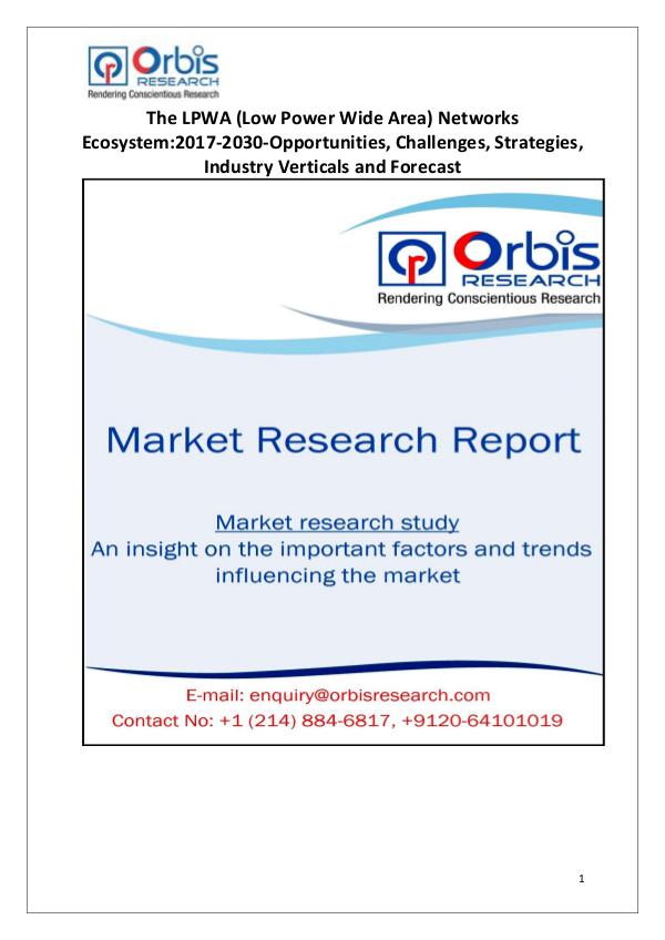 LPWA (Low Power Wide Area) Networks Ecosystem Market 2017-2030 LPWA (low power wide area) Networks Ecosystem