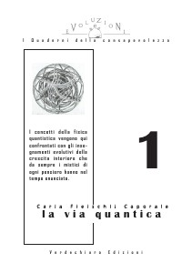 - I Quaderni della consapevolezza volume 1