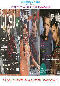 MURAT YILDIRIM IN THE ARABIC MAGAZINES