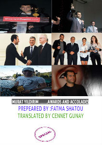 MURAT YILDIRIM IN THE ARABIC MAGAZINES MURAT YILDIRIM ....AWARDS &ACCOLADES