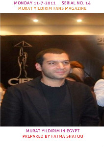 MURAT YILDIRIM IN THE ARABIC MAGAZINES MURAT YILDIRIM IN EGYPT