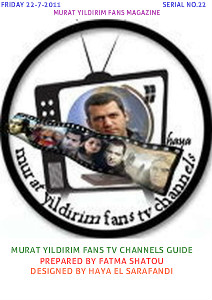 MURAT YILDIRIM IN THE ARABIC MAGAZINES MURAT YILDIRIM FANS TV CHANNELS GUIDE