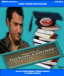 MURAT YILDIRIM IN THE ARABIC MAGAZINES TURKISH LEARNER VOL. 4