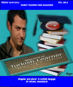 MURAT YILDIRIM IN THE ARABIC MAGAZINES TURKISH LEARNER VOL. 5