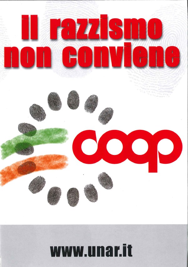 Coop Socialità - Consumerismo e cittadinanza Il razzismo non conviene