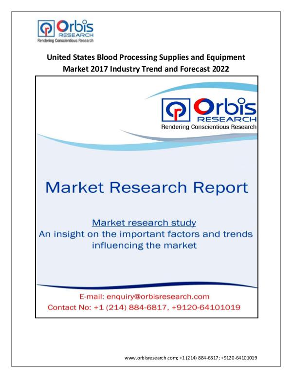 United States Blood Processing Supplies and Equip