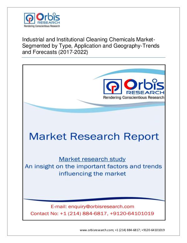 Chemical and Materials Market Research Report Industrial & Institutional Cleaning Chemical 2017-