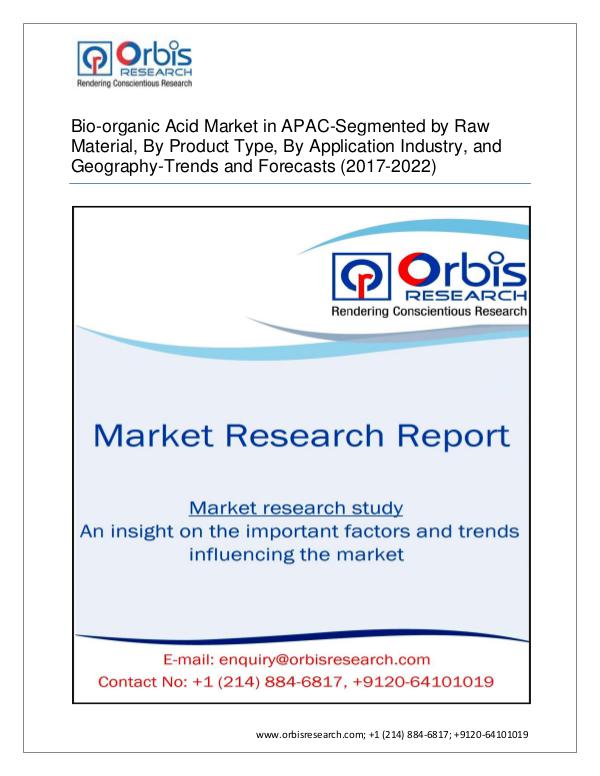 Bio-organic Acid Market APAC -Segmented by Type, A