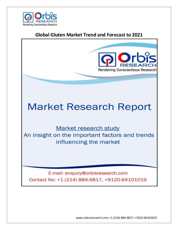 Global Gluten Market 2021 Forecast Report