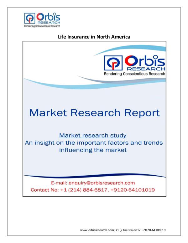 Consumer and Retail Market Research Report Latest Research on North America Life Insurance in