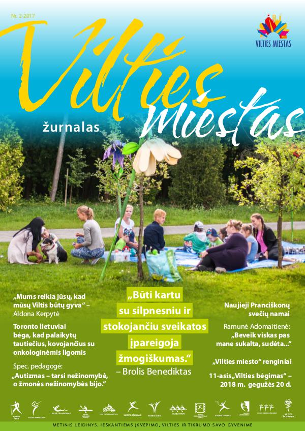 Vilties miesto žurnalas 2018 Nr. 2 Viltie miestas Nr.2