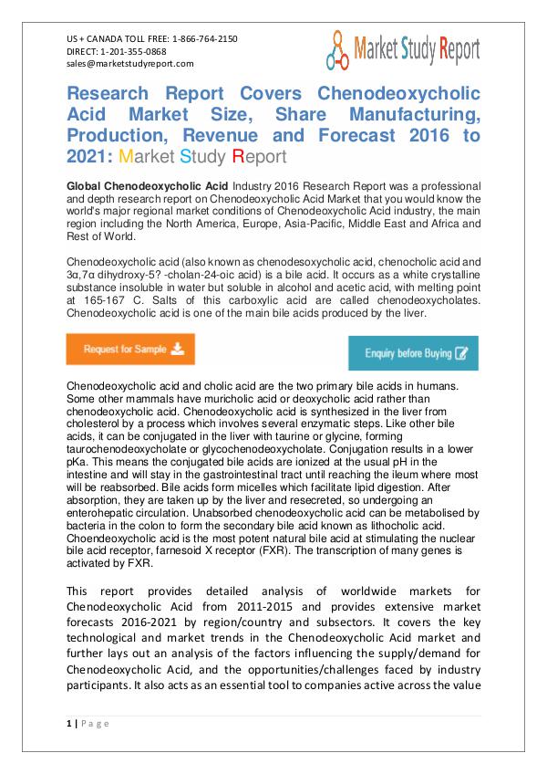 Global Chenodeoxycholic Acid Market 2016-2021 Global Chenodeoxycholic Acid Market 2016-2021