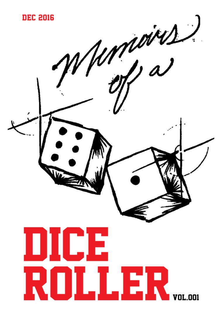 Memoirs of a Dice Roller VOL.001