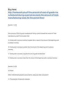 If the amount of "Cost of goods manufactured" during a period exceeds