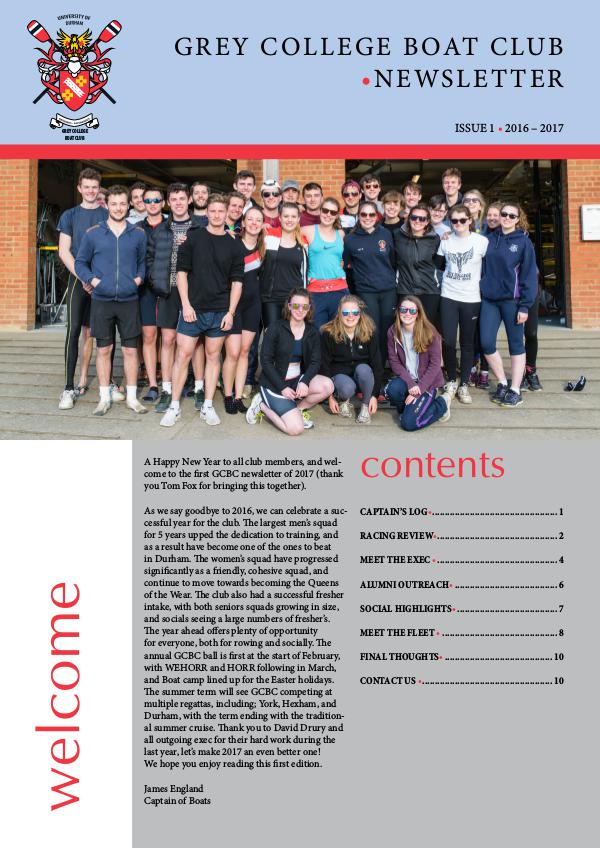 Grey College Boat Club Newsletter - Issue 1 Michaelmas Term 2016 1