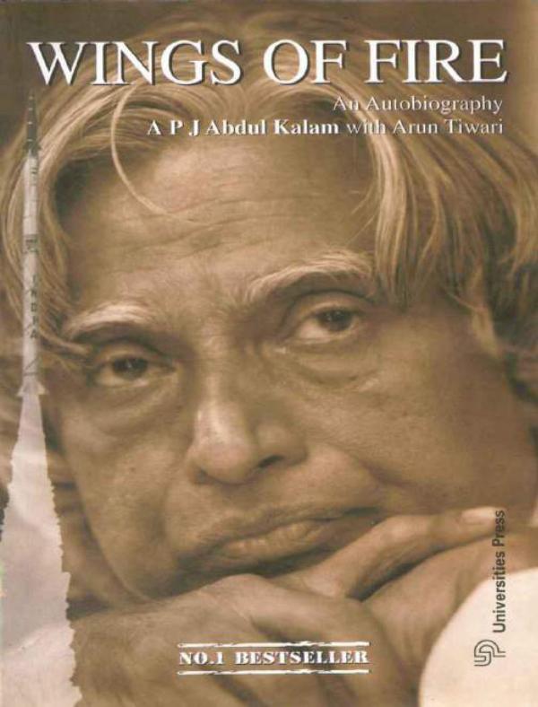 Wings of fire - Sir APJ ABDUL KALAM Wings of fire