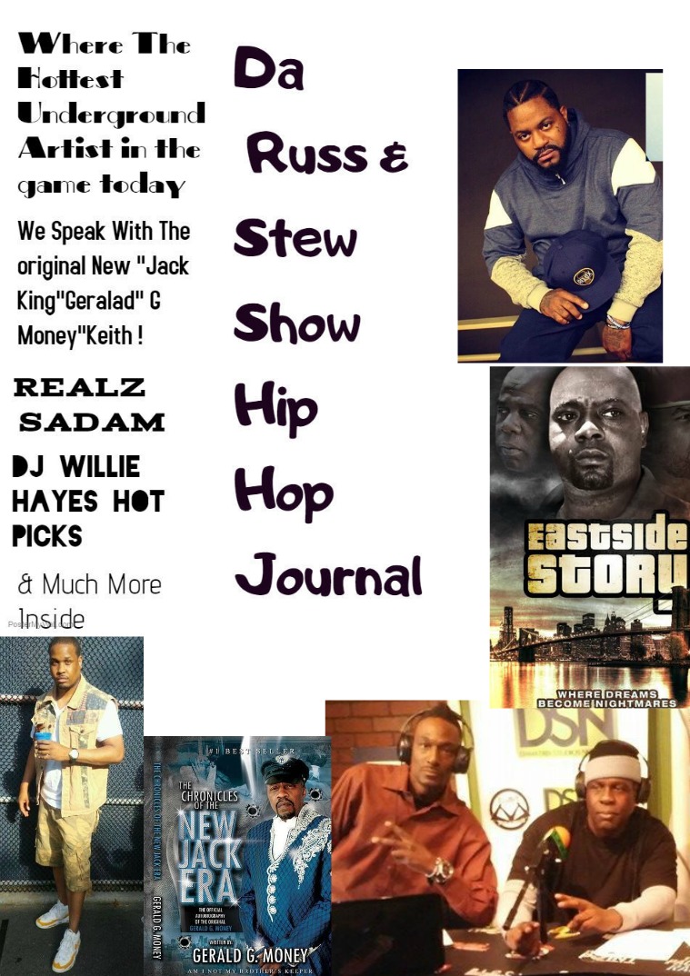 Russ & Stew Show  Hip Hop Journal Da Russ And Stew Show Hip hop Journal vol1