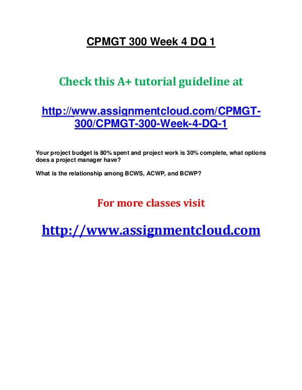 uop cpmgt 300 entire course UOP CPMGT 300 Week 4 DQ 1