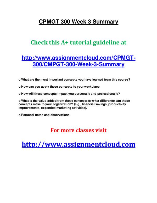 uop cpmgt 300 entire course UOP CPMGT 300 Week 3 Summary