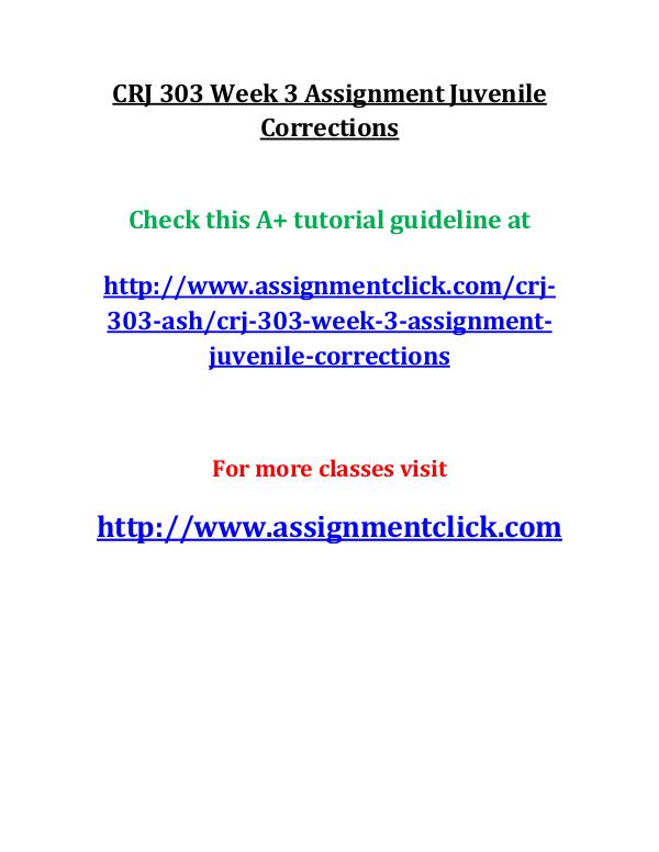 CRJ 303 Week 3 Assignment Juvenile Corrections