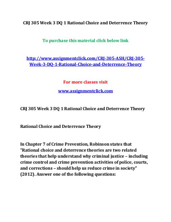 ASH CRJ 305 Week 3 DQ 1 Rational Choice and Deterr