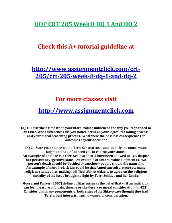 UOP CRT 205 Entire Course UOP CRT 205 Week 8 DQ 1 And DQ 2