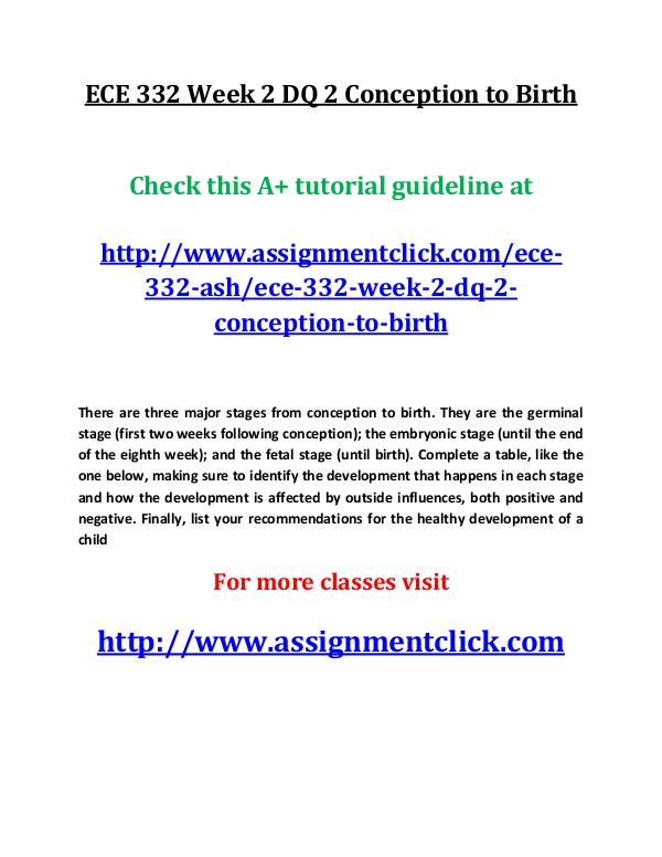 ASH ECE 332 Entire Course ECE 332 Week 2 DQ 2 Conception to Birth