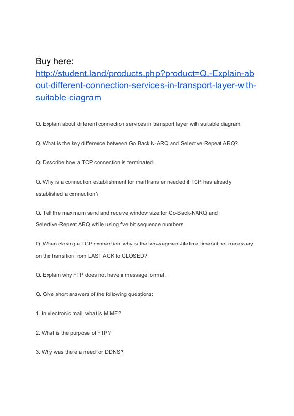 Q. Explain about different connection services in transport layer wit Q. Explain about different connection services in