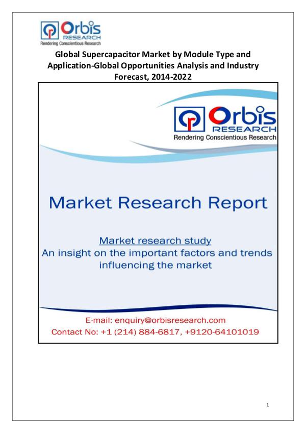 Market Research Reports Supercapacitors Industry Worldwide and Chinese