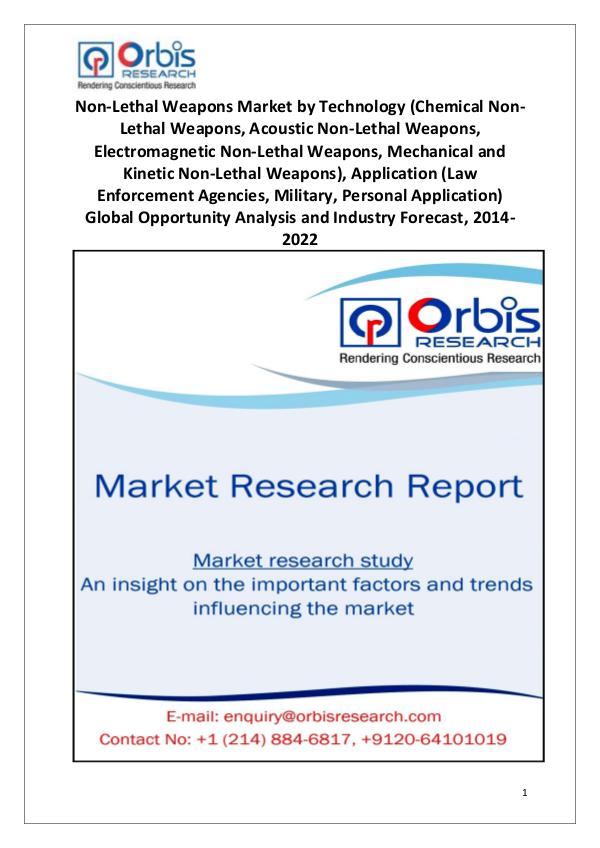 Market Report Study Latest News: Global Non-Lethal Weapons Industry