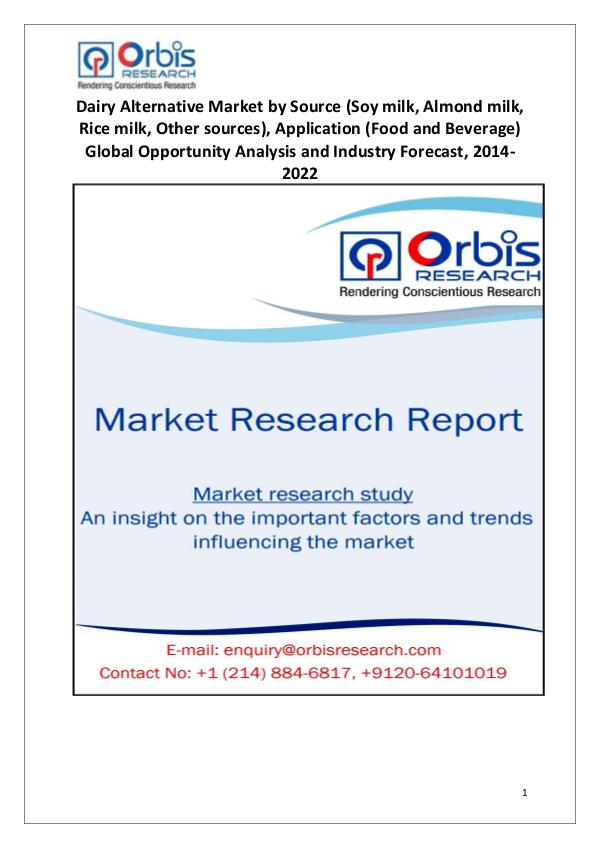 Market Report Study 2014-2022 Global Dairy Alternative Market