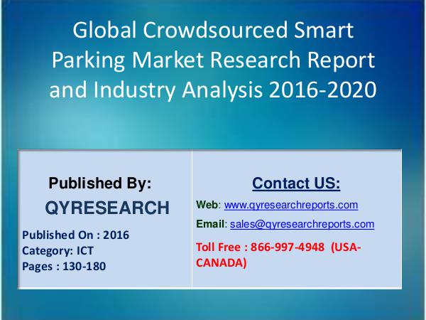 Crowdsourced Smart Parking Market 2016 Industry Analysis 8