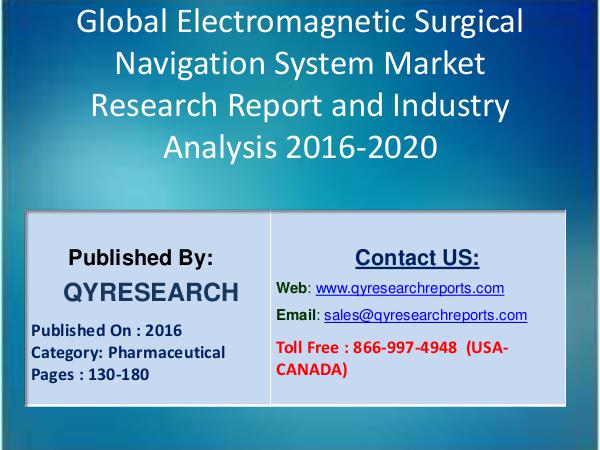 Global Electromagnetic Surgical Navigation System Market Reports 8