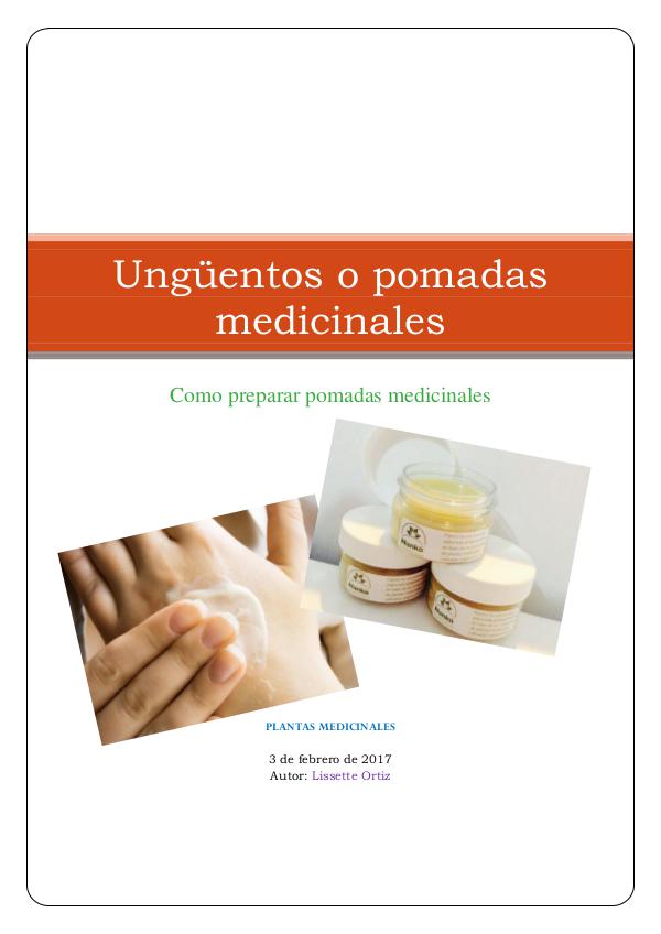 Ungüentos o pomadas medicinales Ungüentos o pomadas medicinales