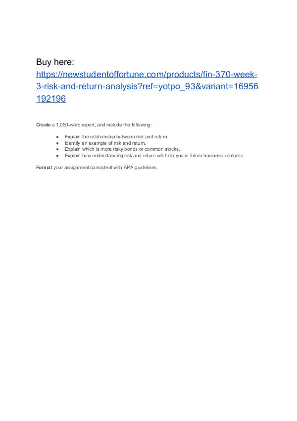 FIN 370 Week 3 Risk and Return Analysis FIN 370 Week 3 Risk and Return Analysis