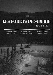 CARNET DE JOURNALISTE - ''FORETS DE SIBERIE''