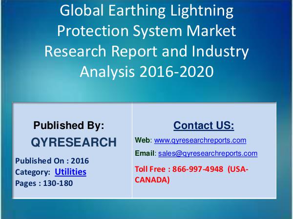 Ice Cream Machine Market 2016 Forecast by Global Market Drivers Global Earthing Lightning Protection System Market