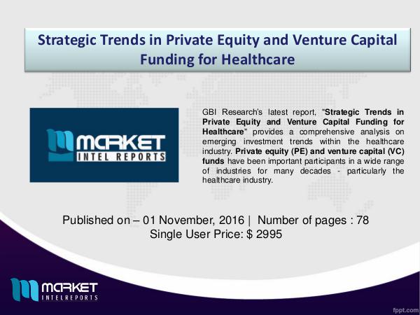 Overview and Portfolio Management of Private Equity in Healthcare Overview and Portfolio Management of Healthcare