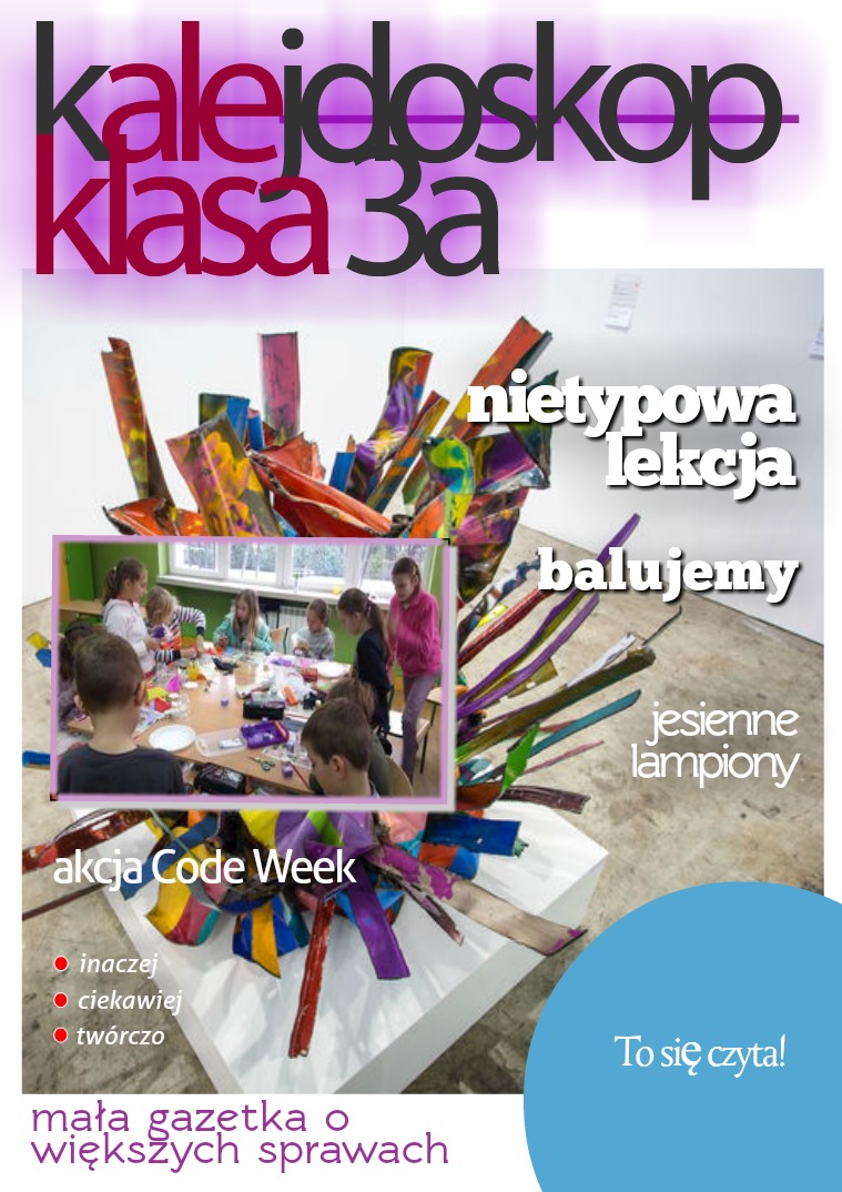 kalejdoskop - klasa 3a 1/2017