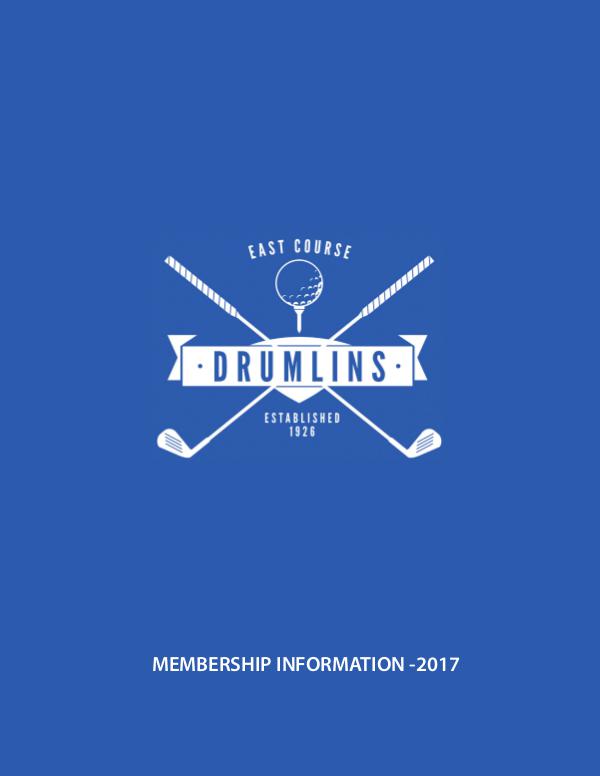 Drumlins Country Club Membership Brochure - 2017 East Course Membership Catalog-2017