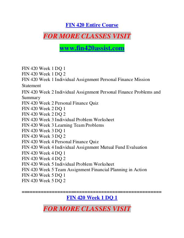 FIN 420 ASSIST Future Starts Here/fin420assist.com FIN 420 ASSIST Future Starts Here/fin420assist.com