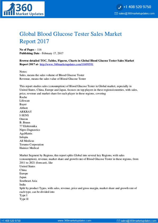 Global Blood Glucose Tester Market by Manufacturers, Regions Global Blood Glucose Tester Market 2017-2021: CAGR