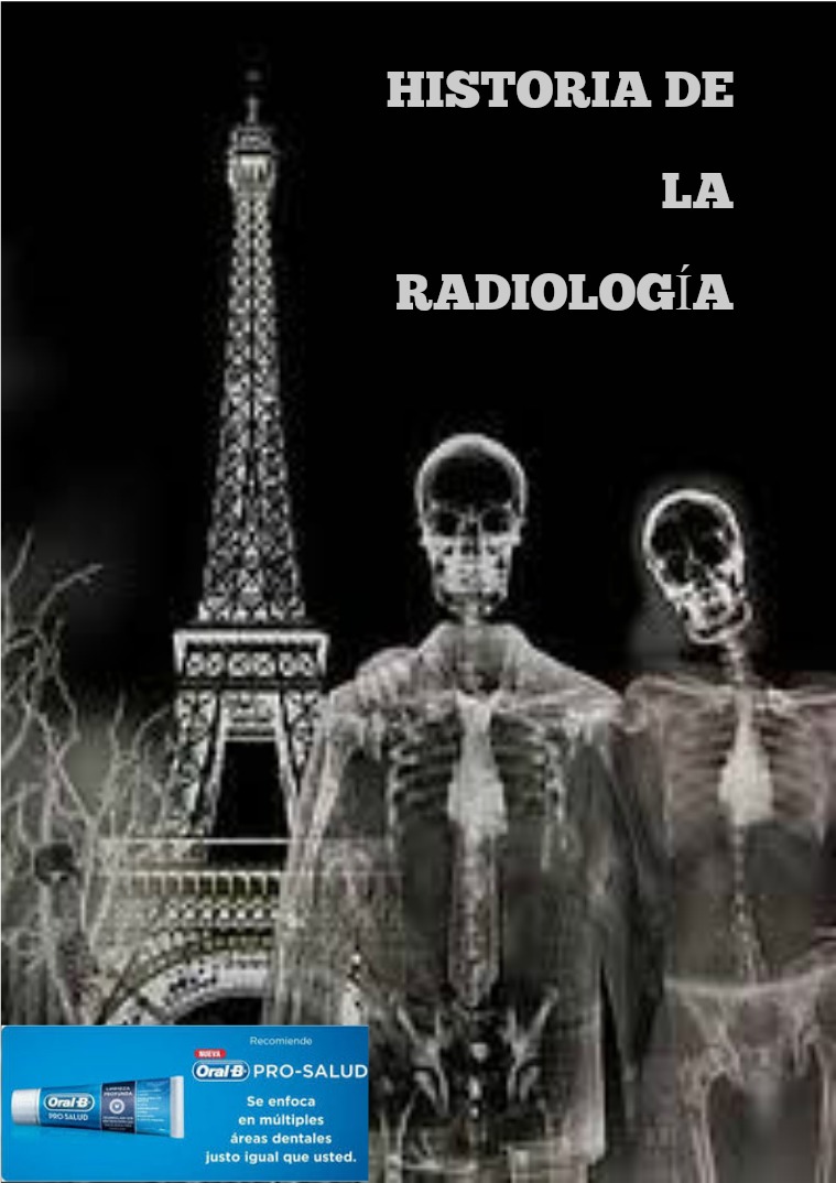 HISTORIA DE LA RADIOLOGIA 1