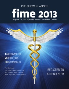 FIME 2013 PreShow Planner August, 2013