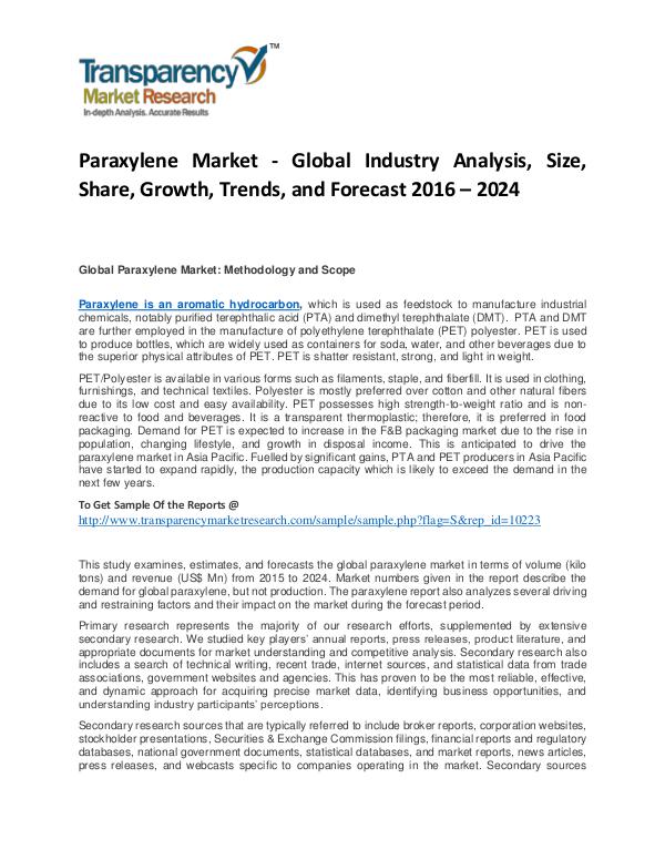 Paraxylene Market Trends, Growth, Analysis and Forecasts To 2024 Paraxylene Market