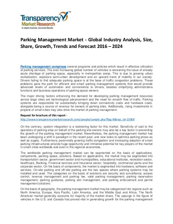 Parking Management Market 2017 Analysis and Forecast to 2024 Parking Management Market - Global Industry Analys