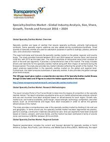 Specialty Zeolites Market Trends, Growth, Price and Forecasts To 2024