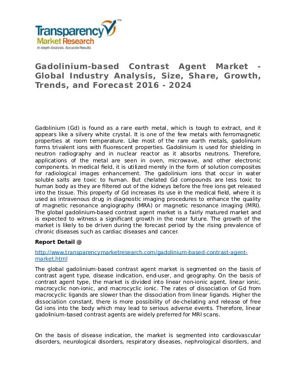 Gadolinium-based Contrast Agent Global Analysis & Forecast to 2024 Gadolinium-based Contrast Agent Market - Global In