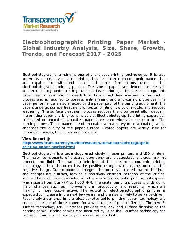 Electrophotographic Printing Paper Market Research Report Electrophotographic Printing Paper Market - Global