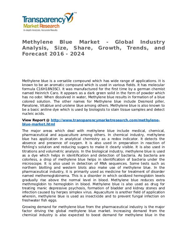 Methylene Blue Market 2016 Share, Trend, Segmentation and Forecast Methylene Blue Market - Global Industry Analysis,